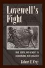 Image for Lovewell&#39;s Fight : War, Death, and Memory in Borderland New England
