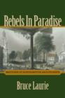 Image for Rebels in Paradise : Sketches of Northampton Abolitionists
