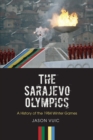 Image for The Sarajevo Olympics
