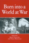 Image for Born into a World at War