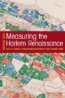 Image for Measuring the Harlem Renaissance : The U.S. Census, African American Identity, and Literary Form