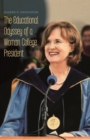 Image for The Educational Odyssey of a Woman College President
