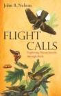 Image for Flight Calls : Adventures with Massachusetts Birds