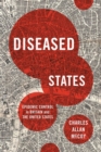 Image for Diseased states  : epidemic control in Britain and the United States