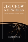 Image for Jim Crow Networks