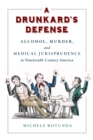 Image for A Drunkard&#39;s Defense