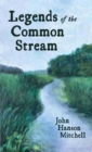 Image for Legends of the Common Stream