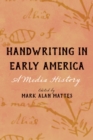 Image for Handwriting in Early America