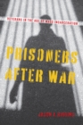 Image for Prisoners after War : Veterans in the Age of Mass Incarceration