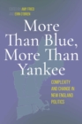 Image for More Than Blue, More Than Yankee