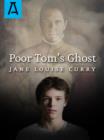 Image for Poor Tom&#39;s Ghost