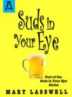 Image for Suds in Your Eye