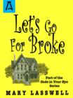 Image for Let&#39;s Go for Broke