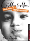 Image for Mom to Mom: Confessions of a Mother Inferior