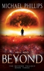 Image for Hell &amp; Beyond: A Novel