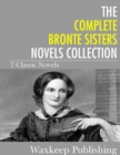 Image for Complete Bronte Sister Novels Collection: 7 Classic Novels)