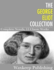 Image for George Eliot Collection: Complete Novels 11 Classic Works