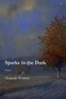 Image for Sparks in the Dark