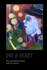 Image for Buy a Ticket : New and Selected Poems