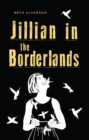 Image for Jillian in the Borderlands