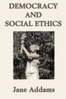 Image for Democracy and Social Ethics