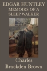 Image for Edgar Huntly, or, Memoirs of a Sleepwalker