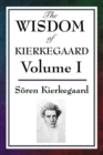 Image for Wisdom of Kierkegaard Vol. 1