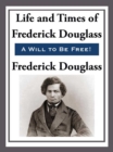 Image for The Life and Times of Frederick Douglas