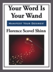 Image for Your word is your wand