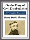 Image for On the Duty of Civil Disobedience