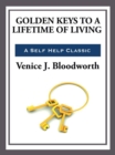 Image for Golden Keys to a Lifetime of Living