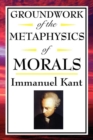 Image for Groundwork of the Metaphysics of Morals