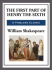 Image for The First Part of King Henry the Sixth