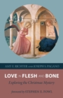Image for Love in Flesh and Bone