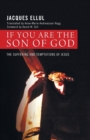 Image for If You Are the Son of God