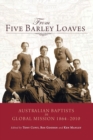 Image for From Five Barley Loaves
