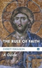 Image for The Rule of Faith