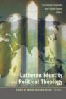 Image for Lutheran Identity and Political Theology