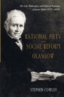 Image for Rational Piety and Social Reform in Glasgow