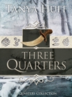 Image for Three Quarters