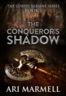 Image for The Conqueror&#39;s Shadow