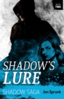 Image for Shadow&#39;s Lure