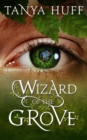Image for Wizard of the Grove