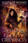 Image for Of Charms, Ghosts and Grievances