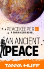 Image for Ancient Peace: A Torin Kerr Novel