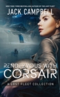 Image for Rendezvous with Corsair : A Lost Fleet Collection