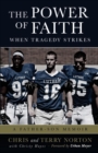 Image for The Power of Faith When Tragedy Strikes : A Father-Son Memoir