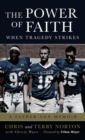 Image for The Power of Faith When Tragedy Strikes : A Father-Son Memoir