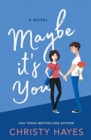 Image for Maybe it&#39;s You