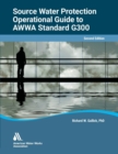 Image for Operational Guide to AWWA Standard G300, Source Water Protection